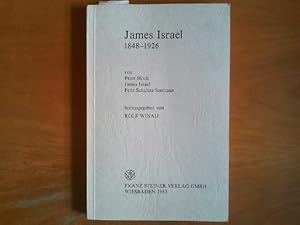 Imagen del vendedor de James Israel 1848 - 1926. Herausgegeben von Rolf Winau. Beitrge zur Geschichte der Wissenschaft und der Technik - Heft 18. a la venta por Buch-Galerie Silvia Umla