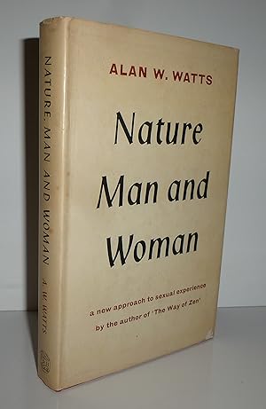 Imagen del vendedor de Nature, Man and Woman: A New Approach to Sexual Experience a la venta por Sekkes Consultants