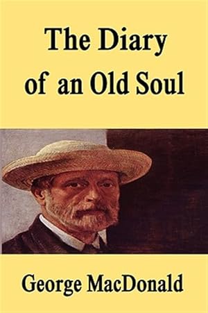 Imagen del vendedor de Diary of an Old Soul a la venta por GreatBookPrices