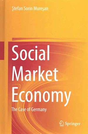 Immagine del venditore per Social Market Economy : The Case of Germany venduto da GreatBookPrices