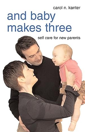 Seller image for And Baby Makes Three for sale by GreatBookPrices