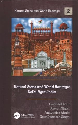 Seller image for Natural Stone and World Heritage : Delhi-Agra, India for sale by GreatBookPrices