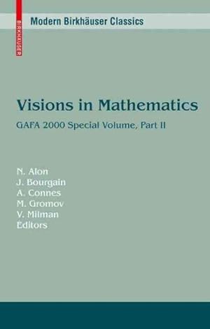 Imagen del vendedor de Visions in Mathematics : GAFA 2000 Special Volume a la venta por GreatBookPrices