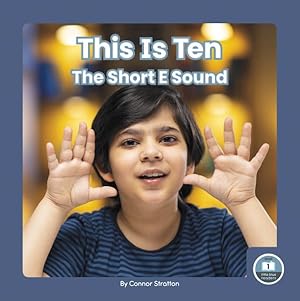 Seller image for This Is Ten : The Short E Sound for sale by GreatBookPrices