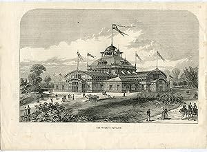 Grabado def the Women's Pavilion en Philadelphia Centennial Exposition, Pennsylvania, May 10th 1876.