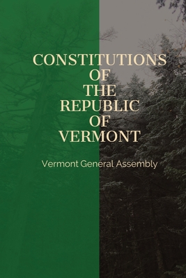 Immagine del venditore per Constitutions of the Republic of Vermont (Paperback or Softback) venduto da BargainBookStores