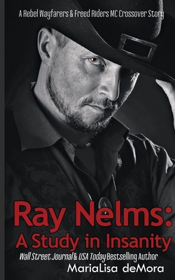 Seller image for Ray Nelms: A Study in Insanity (Paperback or Softback) for sale by BargainBookStores