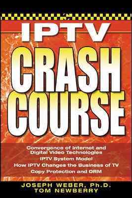 Bild des Verkufers fr IPTV Crash Course zum Verkauf von GreatBookPrices