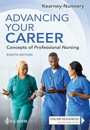 Bild des Verkufers fr Advancing Your Career : Concepts of Professional Nursing zum Verkauf von GreatBookPrices