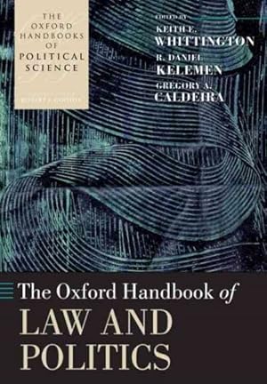 Image du vendeur pour Oxford Handbook of Law and Politics mis en vente par GreatBookPrices