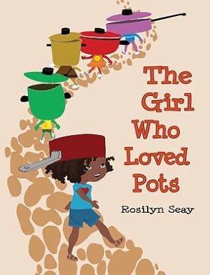 Seller image for The Girl Who Loved Pots (Hardback or Cased Book) for sale by BargainBookStores