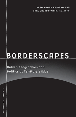 Seller image for Borderscapes: Hidden Geographies and Politics at Territory's Edge (Paperback or Softback) for sale by BargainBookStores