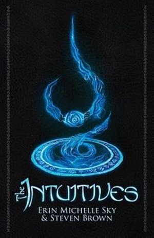 Seller image for The Intuitives for sale by GreatBookPrices