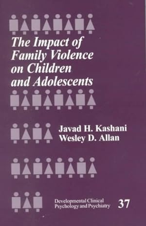 Imagen del vendedor de Impact of Family Violence on Children and Adolescents a la venta por GreatBookPrices
