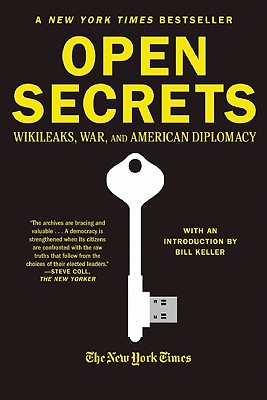 Imagen del vendedor de Open Secrets: Wikileaks, War, and American Diplomacy (Paperback or Softback) a la venta por BargainBookStores