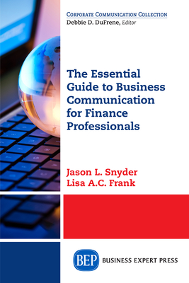 Seller image for The Essential Guide to Business Communication for Finance Professionals (Paperback or Softback) for sale by BargainBookStores