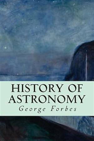 Imagen del vendedor de History of Astronomy a la venta por GreatBookPrices