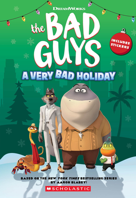 Seller image for DreamWorks the Bad Guys: A Very Bad Holiday Novelization (Paperback or Softback) for sale by BargainBookStores