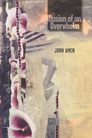 Seller image for Illusion of an Overwhelm for sale by GreatBookPrices