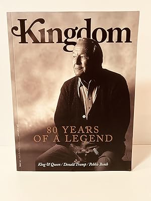 Kingdom: 80 Years of a Legend [Issue 14, ARNOLD PALMER 80th BIRTHDAY SPECIAL]