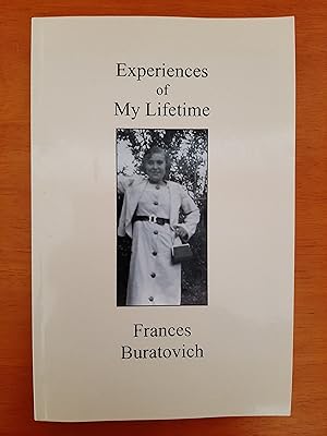 Experiences of My Lifetime