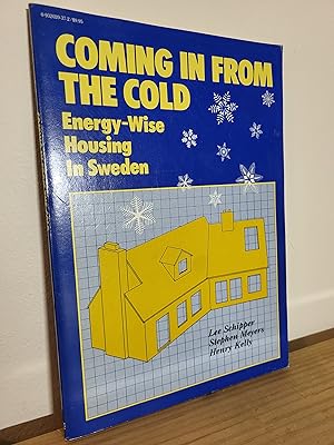 Seller image for Coming in from the Cold: Energy-Wise Housing in Sweden for sale by Losaw Service
