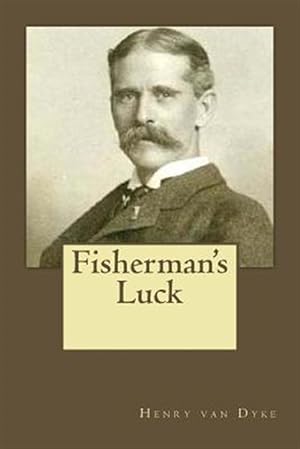 Imagen del vendedor de Fisherman's Luck a la venta por GreatBookPrices