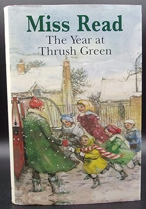 Seller image for THE YEAR AT THRUSH GREEN for sale by BOOKFELLOWS Fine Books, ABAA