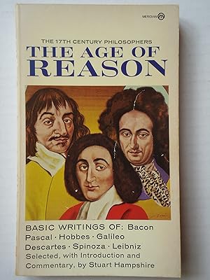 Seller image for THE AGE OF REASON. The 17th Century Philosophers. (The Mentor Philosophers) for sale by GfB, the Colchester Bookshop