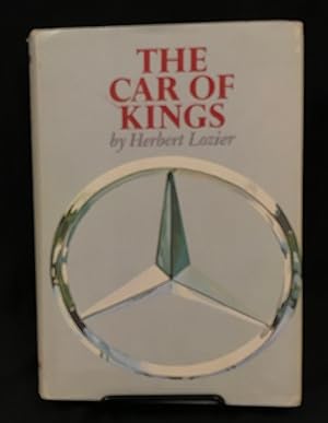 Imagen del vendedor de The Car of Kings; the Mercedes "K" and "S" a la venta por Friends of the Library Bookstore