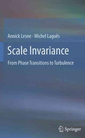 Image du vendeur pour Scale Invariance : From Phase Transitions to Turbulence mis en vente par GreatBookPrices