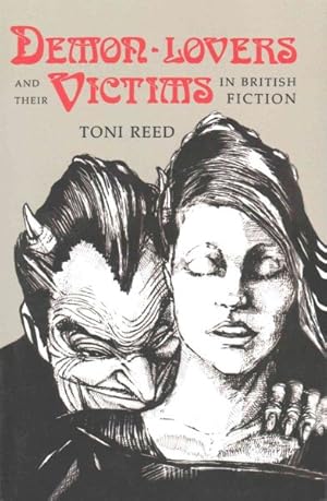 Immagine del venditore per Demon-Lovers and Their Victims in British Fiction venduto da GreatBookPrices