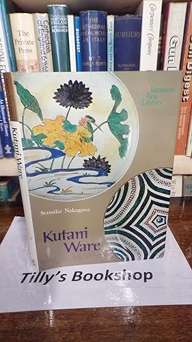 Imagen del vendedor de Kutani Ware a la venta por Tilly's Bookshop