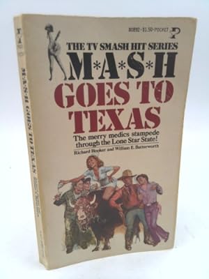 Seller image for Mash Goes to Texas for sale by ThriftBooksVintage