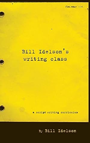 Image du vendeur pour Bill Idelson's Writing Class mis en vente par ZBK Books