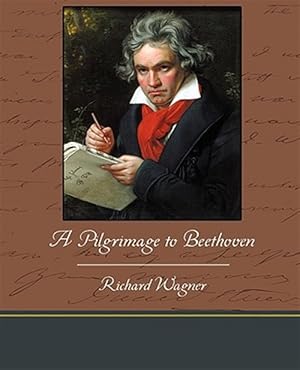 Imagen del vendedor de A Pilgrimage to Beethoven a la venta por GreatBookPrices