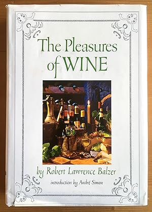 Seller image for The Pleasures of Wine for sale by Stacks Abound Books