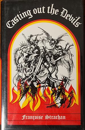 Seller image for Casting Out the Devils for sale by Snowden's Books