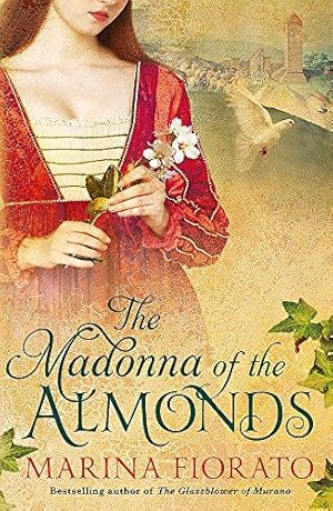 Seller image for The Madonna of the Almonds for sale by WeBuyBooks 2