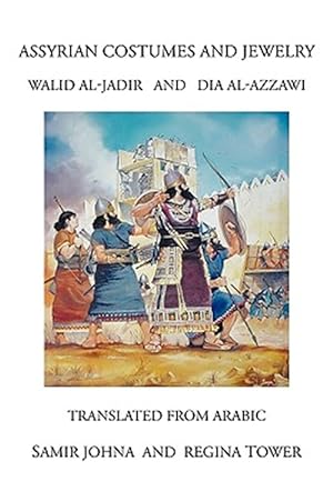 Seller image for Assyrian Costumes and Jewelry for sale by GreatBookPrices