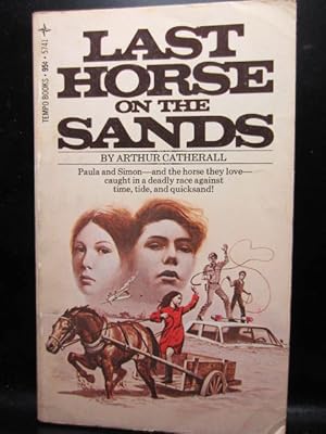 LAST HORSE ON THE SANDS