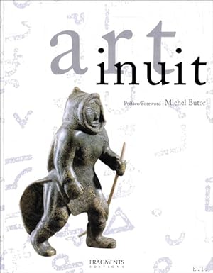 Immagine del venditore per Art inuit. La sculpture et l'estampe contemporaines des Esquimaux du Canada venduto da BOOKSELLER  -  ERIK TONEN  BOOKS