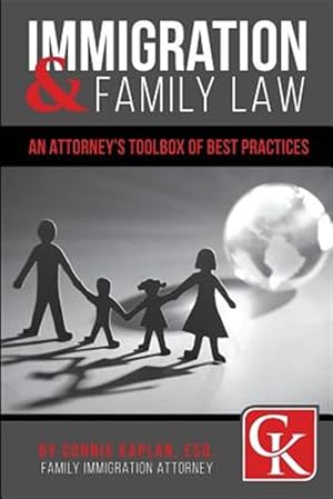 Seller image for Immigration & Family Law: An Attorney's Toolbox of Best Practices for sale by GreatBookPrices