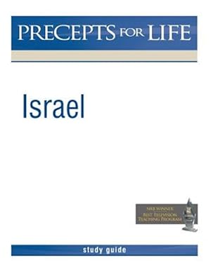 Immagine del venditore per Israel: Precepts for Life Study Guide (Black and White Version) venduto da GreatBookPrices