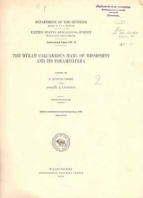 Bild des Verkufers fr The Byram Calcareous Marl of Mississippi and its Foraminifera zum Verkauf von ConchBooks