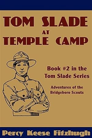 Imagen del vendedor de Tom Slade At Temple Camp a la venta por GreatBookPrices