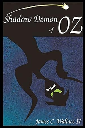 Bild des Verkufers fr Shadow Demon of Oz zum Verkauf von GreatBookPrices