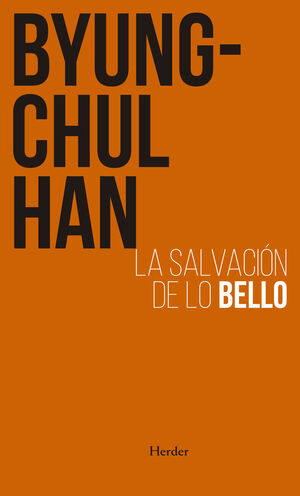 Seller image for LA SALVACIN DE LO BELLO for sale by Antrtica