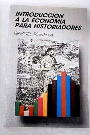 Seller image for INTRODUCCIN A LA ECONOMA PARA HISTORIADORES for sale by Antrtica