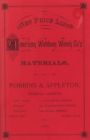 American Waltham Watch Co's Materials: Robbins & Appleton General Agents (Net Price List)